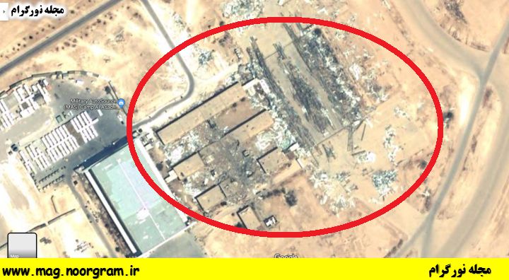 تصاویر ماهواره ای تخریب پایگاه عین الاسد مجله نورگرام